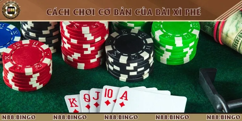 Trải Nghiệm Poker Tại N88 Cùng Những Tay Bài Đỉnh Cao Quy định cách chơi bài xì tố cơ bản